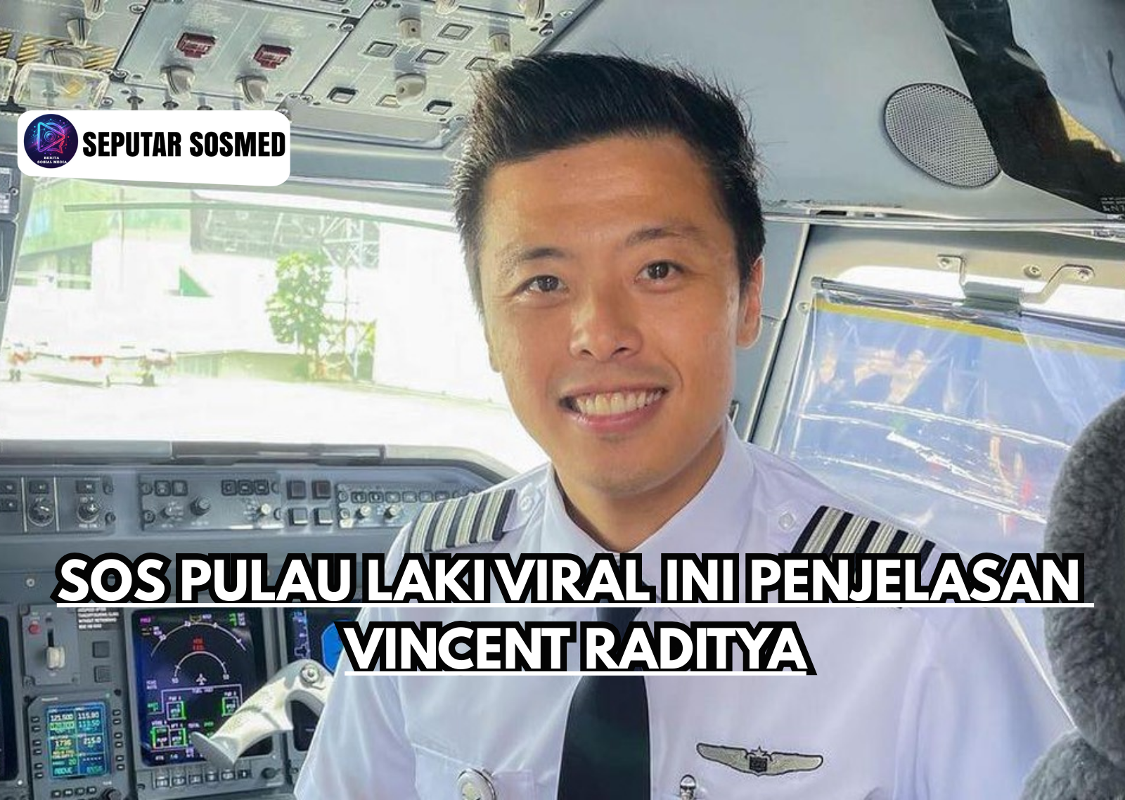 SOS Pulau Laki Viral Ini Penjelasan Vincent Raditya
