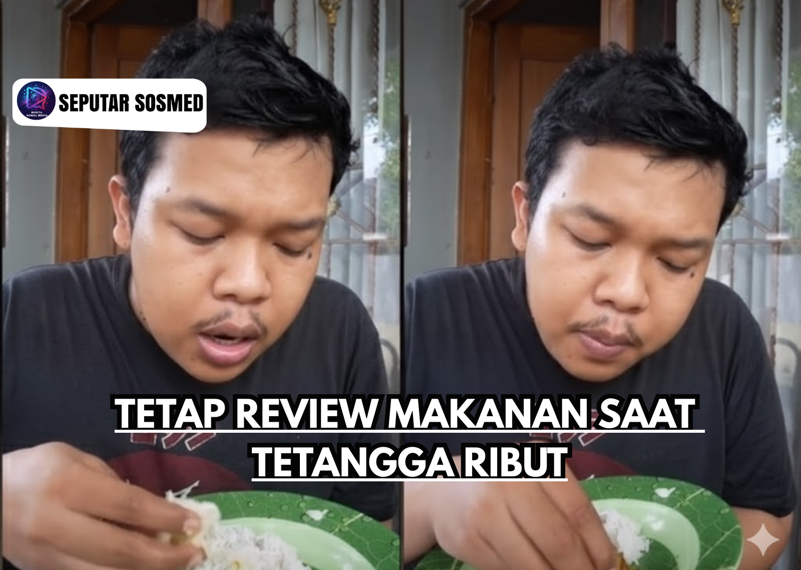 Tetap Review Makanan Saat Tetangga Ribut