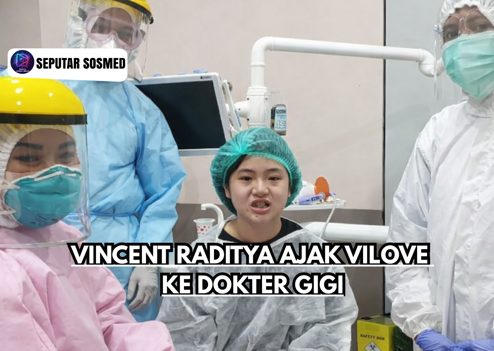 Vincent Raditya Ajak Vilove ke Dokter Gigi
