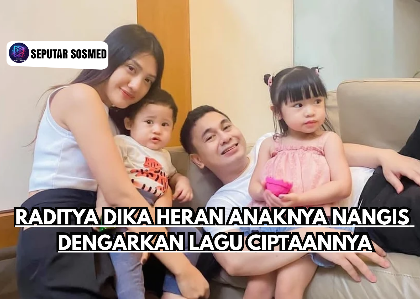 Raditya Dika Heran Anaknya Nangis Dengarkan Lagu Ciptaannya