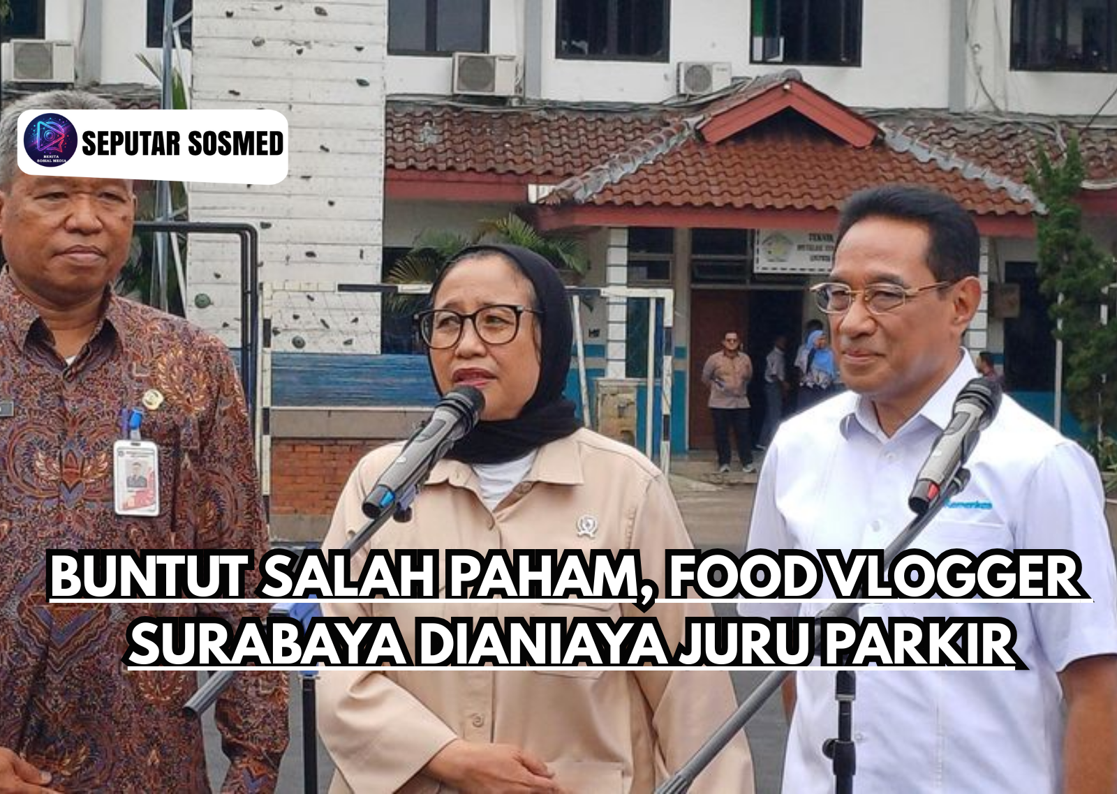 Buntut Salah Paham Food Vlogger Surabaya Di aniaya Juru Parkir