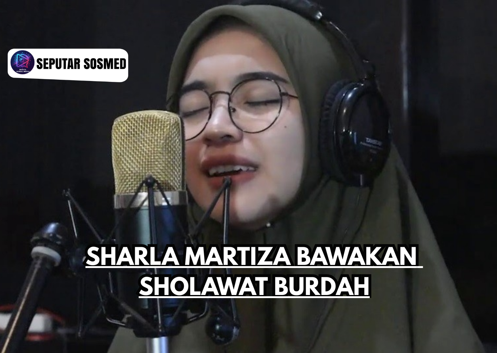 Sharla Martiza Bawakan Sholawat Burdah