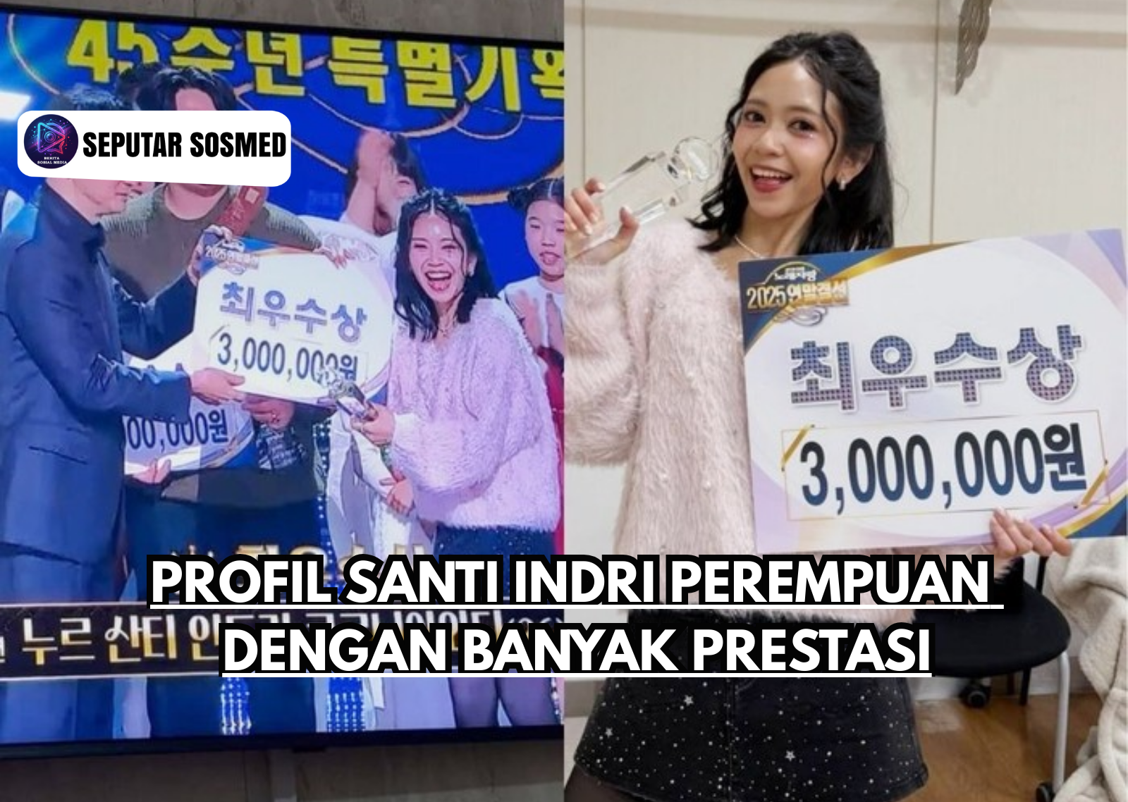 Profil Santi Indri Perempuan dengan Banyak Prestasi