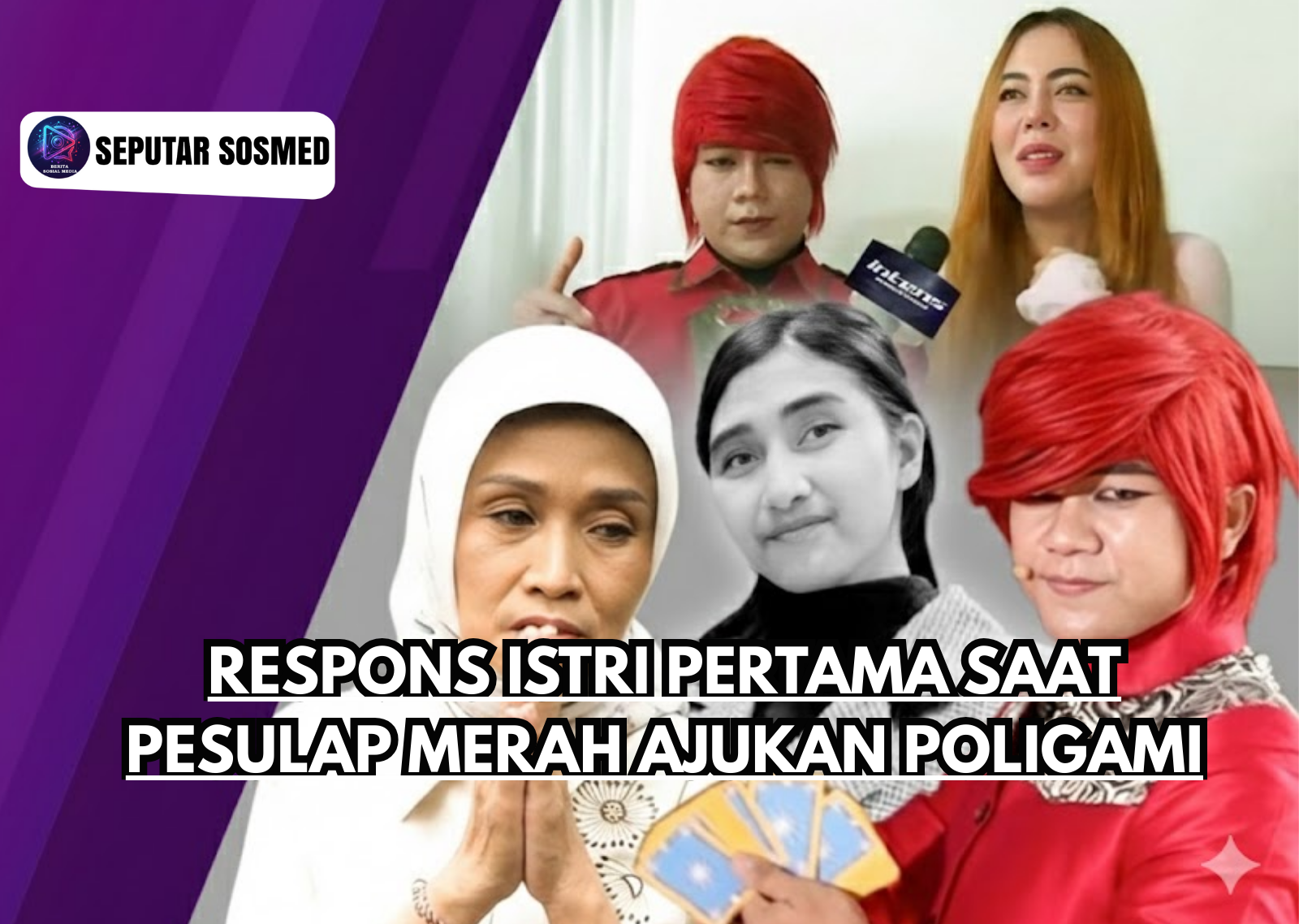 Respons Istri Pertama Saat Pesulap Merah Ajukan Poligami