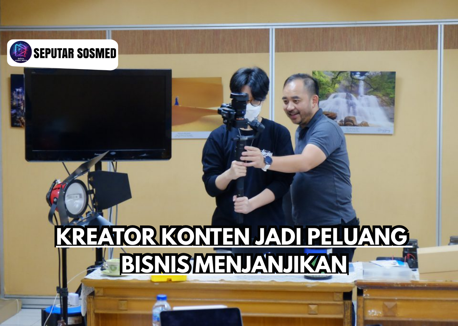 Kreator Konten Jadi Peluang Bisnis Menjanjikan