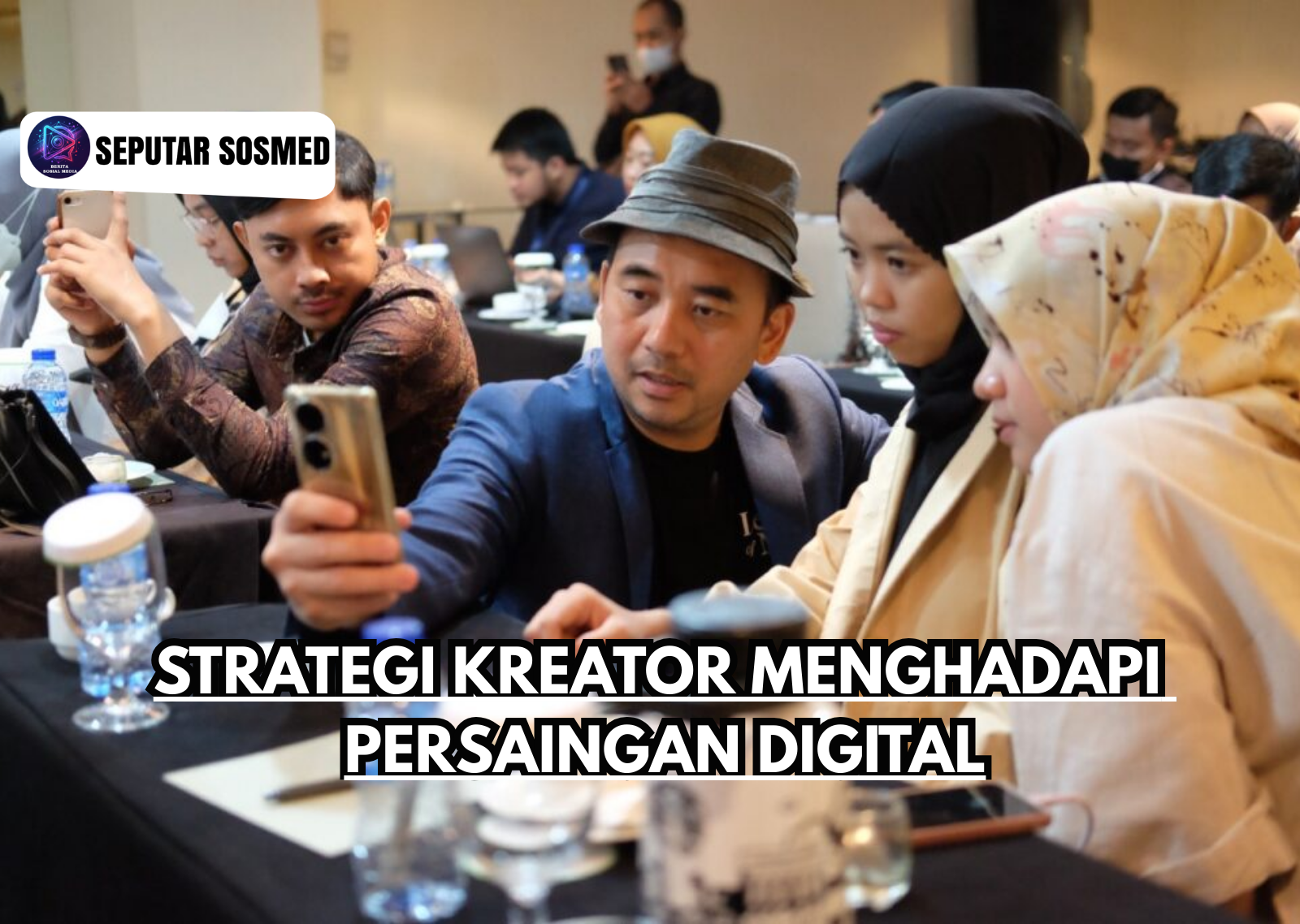 Strategi Kreator Menghadapi Persaingan Digital