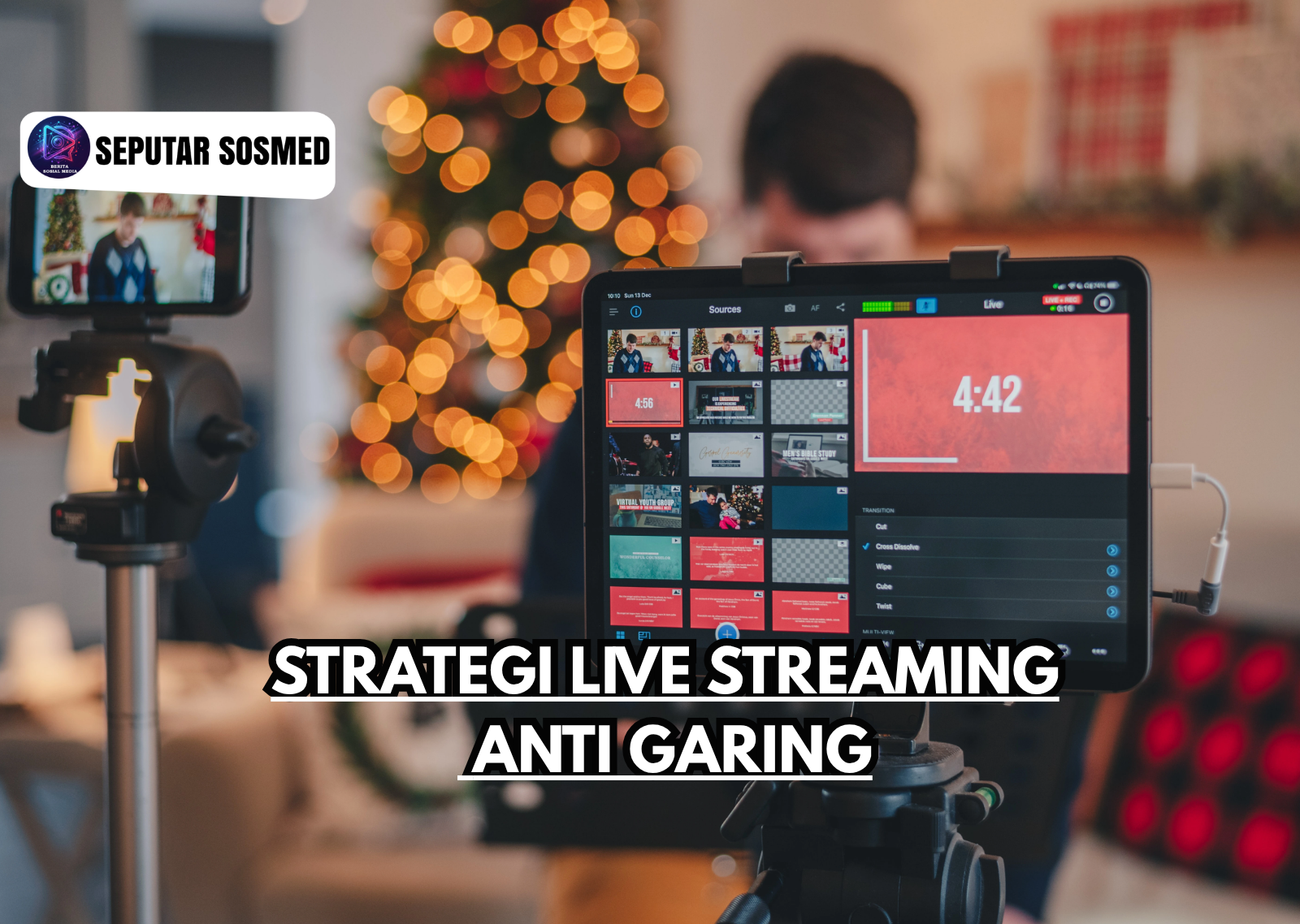 Strategi Live Streaming Anti Garing