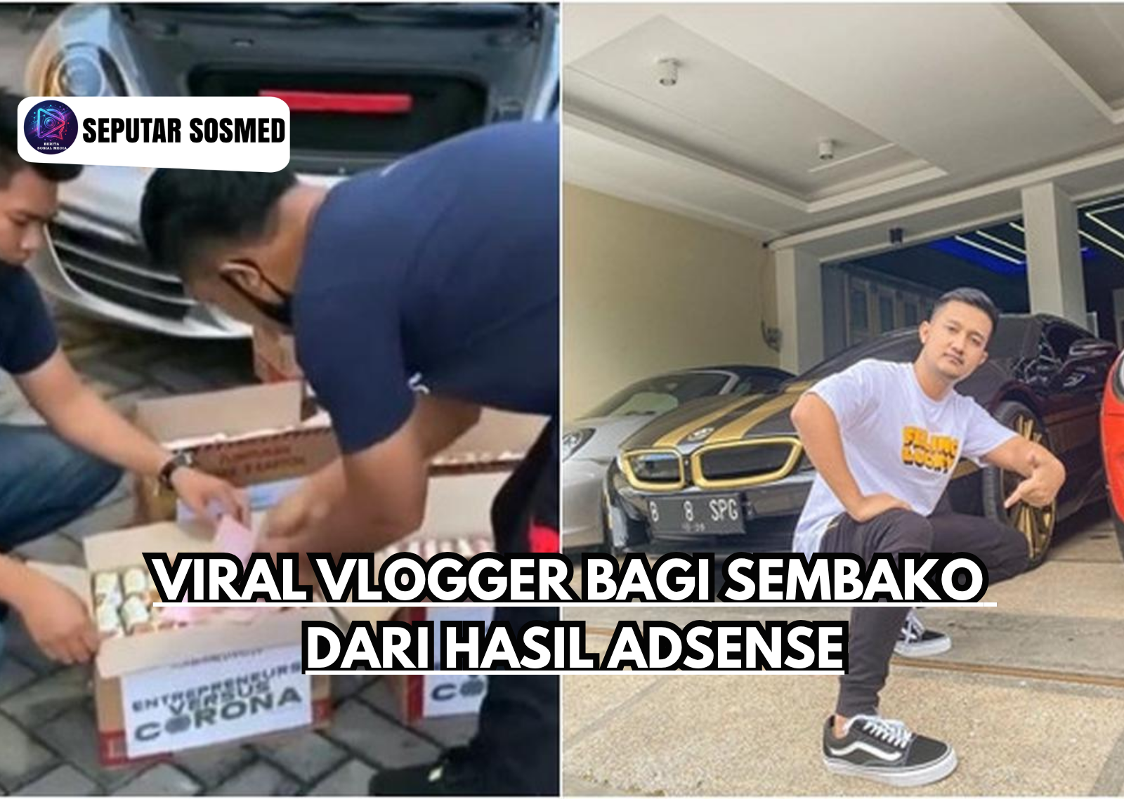 Viral Vlogger Bagi Sembako dari Hasil AdSense