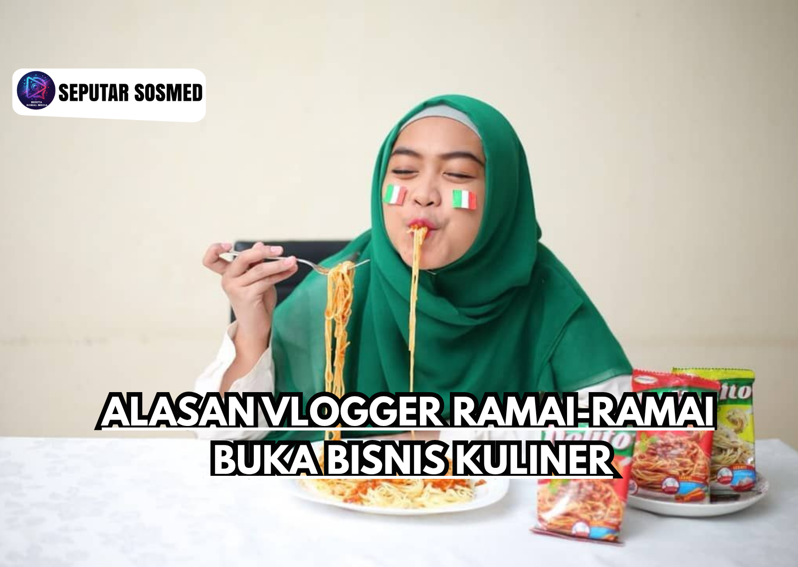 Alasan Vlogger Ramai-Ramai Buka Bisnis Kuliner